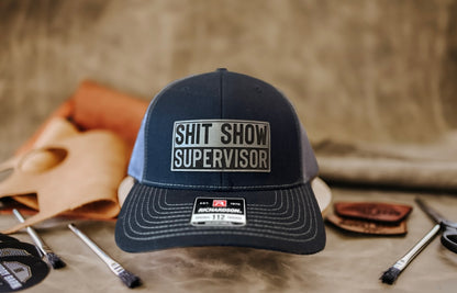 Shit Show Supervisor Leather Patch Hat